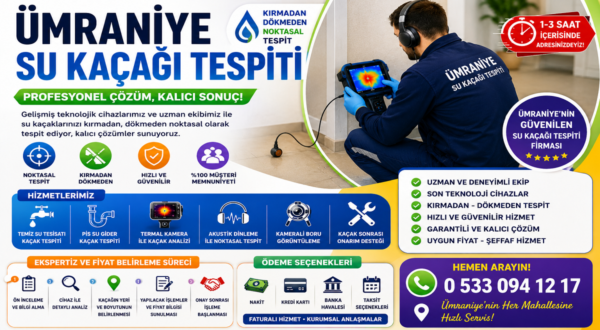 Ümraniye Su Kaçağı Tespiti